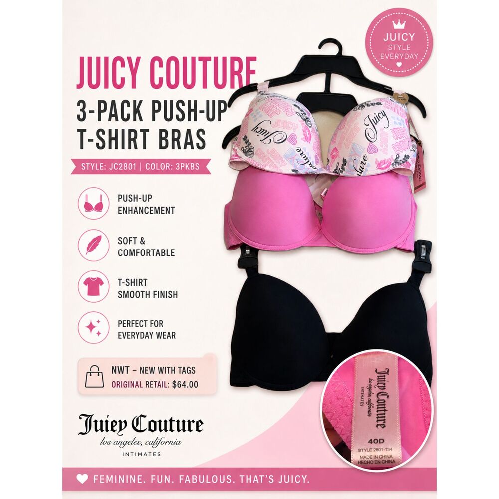 Juicy Couture 3-Pack Push-Up T-Shirt Bras NWT Size 40D NWT